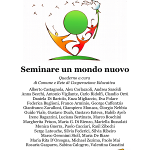 Seminare un mondo nuovo